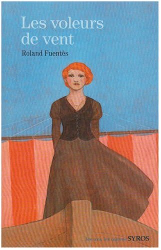 Les  voleurs de vent