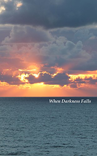 When Darkness Falls