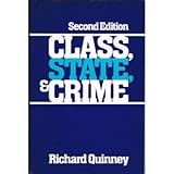 Class, State and Crime, Quinney, Richard, 0582281563