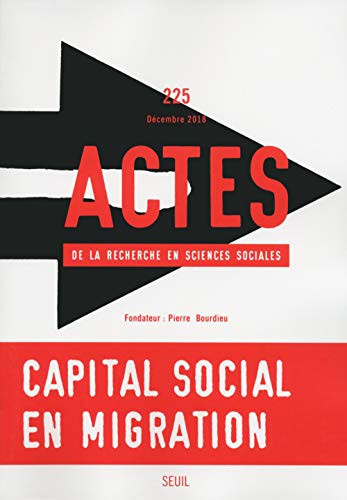 Actes De La Recherche En Sciences Sociales No 225 - 