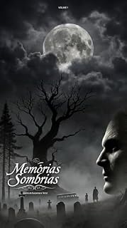 Livro Memórias Sombrias: Sete Histórias para Apagar a Luz (1)