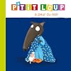 P'tit Loup a peur du noir