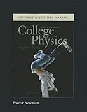Student Solutions Manual for College Physics