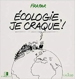 Ecologie Je Craque Eyrolles Frapar 9782212035711 Amazon Com Books