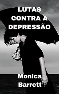 Livro LUTAS CONTRA A DEPRESSÃO