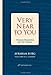 Very Near to You - Book by Avraham Burg
