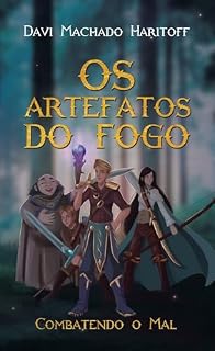 Livro Os Artefatos do Fogo: Combatendo o mal
