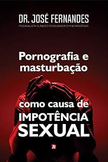 Livro Pornografia e Masturbação como Causa de Impotência Sexual