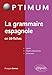 La grammaire espagnole en 50 fiches by 