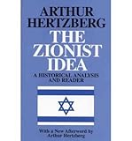 [(The Zionist Idea: A Historical Analysis and Reader)] [Author: Arthur Hertzberg] published on (October, 1997)