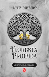 Livro Floresta Proibida: As Oito Flechas - Volume 2