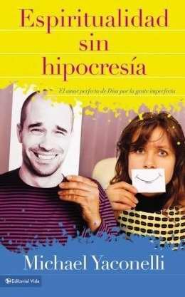 Spanish Messy Spirituality Yaconelli Mike 0639390763303