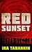 Red Sunset by Ira Tabankin, Steve Shook
