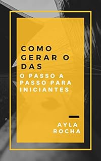 Livro Como Gerar o DAS: Microempreendedor Individual (Coleção Empreender Livro 4)