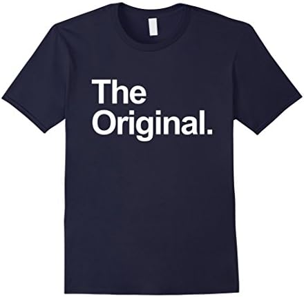 Mens The Original - The Remix Funny Matching Birthday Shirts Medium Navy