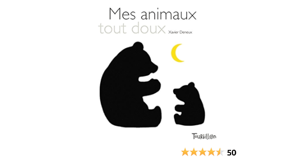Amazon Com Mes Animaux Tout Doux Blanc Noir French Edition Deneux X Books