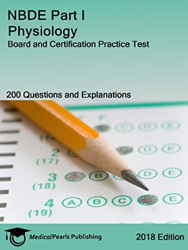 NBDE Part I Physiology: Board and Certification Practice Test