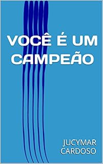 Livro VOCÊ É UM CAMPEÃO
