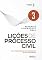 Livro Lições de Processo Civil: dos Processos dos Tribunais e dos Recursos - Vol 03