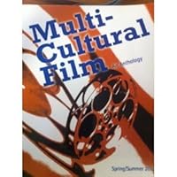 Multi-Cultural Film: An Anthology 0558227635 Book Cover