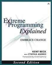 Extreme Programming Explained: Embrace Change, 2nd Edition (The XP Series)