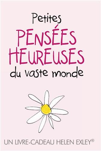 Petites pensées heureuses du monde entier