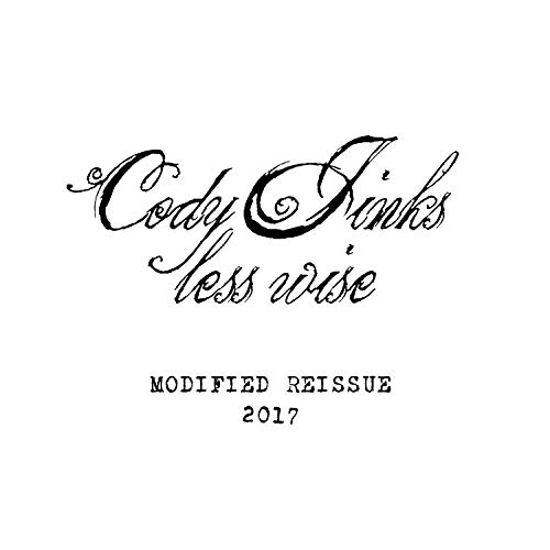 Album Art for Less Wise Modified by Cody Jinks