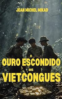 Livro O ouro escondido dos vietcongues
