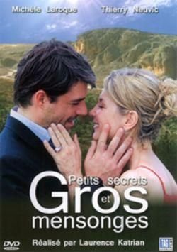 Petits Secrets Et Gros Mensonges