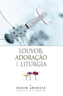 Livro Louvor, Adoração e Liturgia