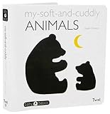 My Soft-and-Cuddly Animals (BabyBasics)