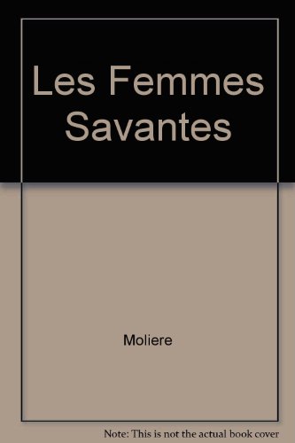 Les Femmes Savantes