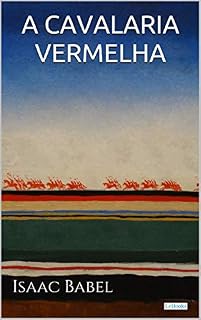 Livro A CAVALARIA VERMELHA