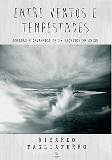 Livro Entre Ventos E Tempestades