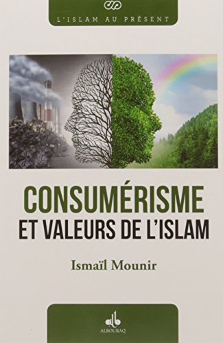 Consumérisme et valeurs de l'islam by