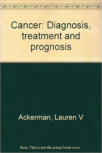 Cancer Diagnosis Treatment And Prognosis Ackerman Lauren V And Del Regato Juan A Amazon Com Books
