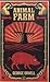 Animal Farm ~ George Orwell