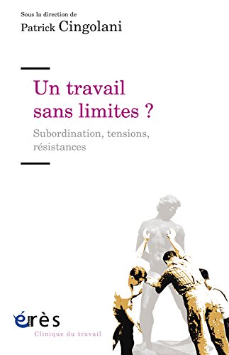 Un  travail sans limites ?