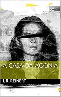 Livro A Casa da Agonia