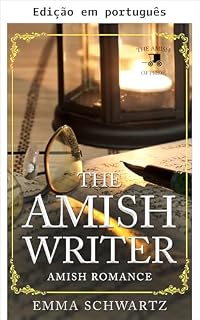 Livro O escritor amish (Os amish de Pride Livro 3)