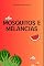 Livro Mosquitos e Melancias