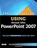 Special Edition Using Microsoft Office PowerPoint 2007 by Patrice-Anne Rutledge, Geetesh Bajaj