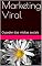 Livro Marketing Viral: O poder das mídias sociais