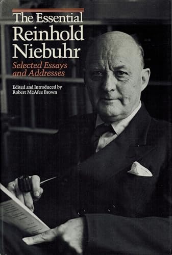 Reinhold Niebuhr: Major Works on Religion and Politics (LOA #263
