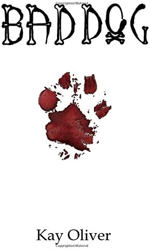 Bad Dog