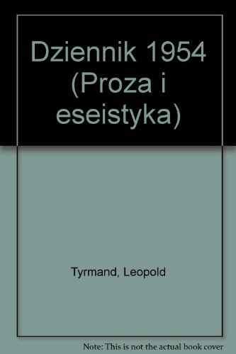 Dziennik 1954 (Proza i eseistyka)