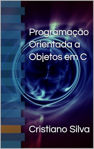 Programação Orientada a Objetos em C - eBook, Resumo, Ler Online e PDF ...