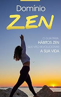 Livro HÁBITOS ZEN: Domine os hábitos zen para alcançar uma vida de paz e significado.