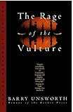 Front cover for the book The Rage of the Vulture by Barry Unsworth