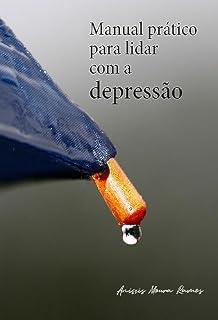 Livro Manual prático para lidar com a depressão